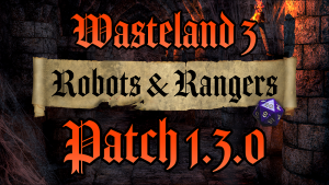 Wasteland 3 Update 1.13