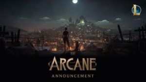 league of legends arcane netflix series coming fall 2021