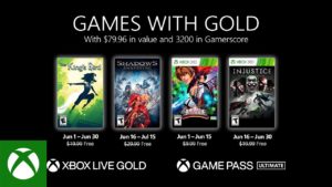 Xbox Games With Gold Free Games June 2021
