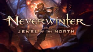 Neverwinter: Jewel of the North