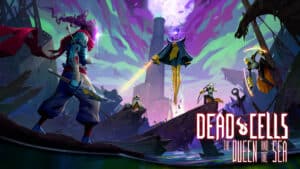 Dead Cells The Queen & the Sea DLC Trailer