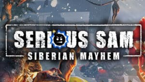 Serious Sam: Siberian Mayhem