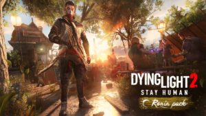 dying light 2 ronin pack free dlc