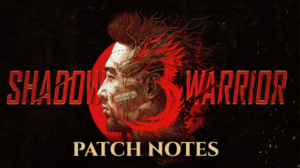 Shadow Warrior 3 Update 1.08