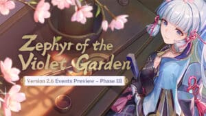 Genshin Impact Version 2.6 Phase 3 Events