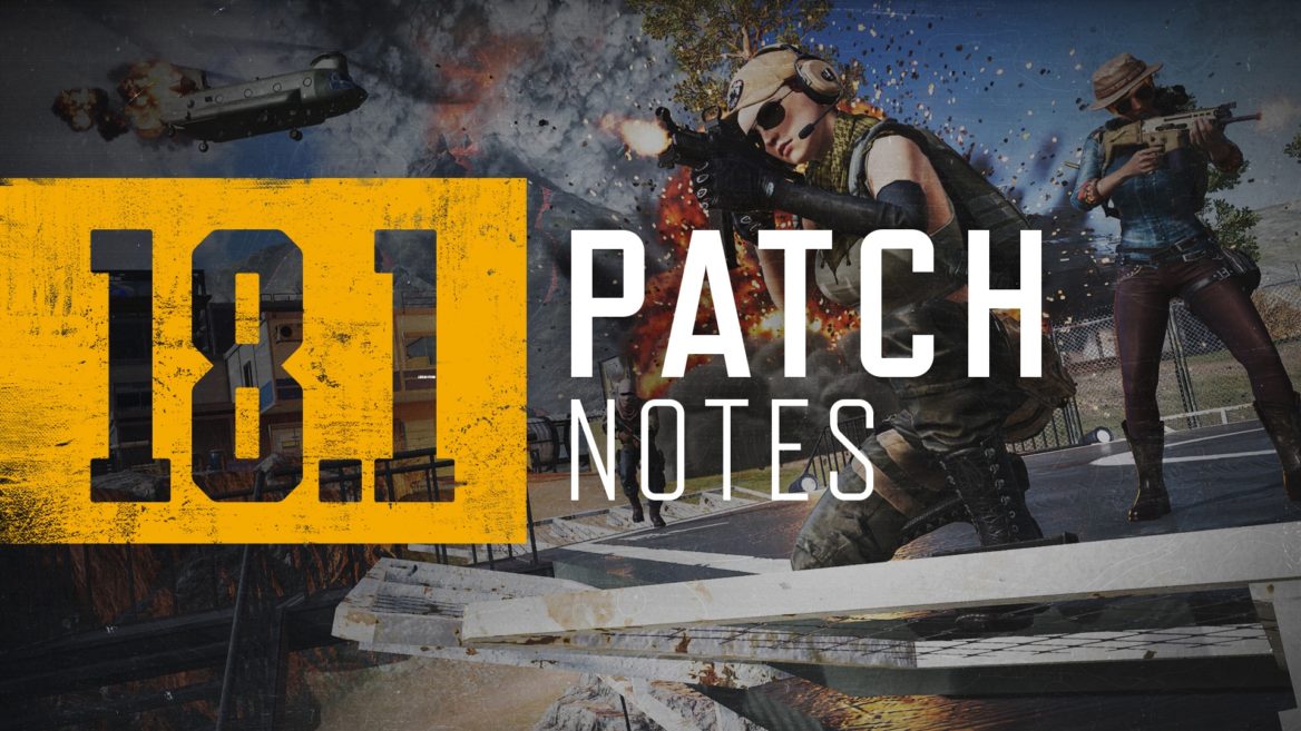 PUBG 18.1 update Patch Notes