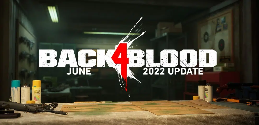 Back 4 Blood Update 1.08