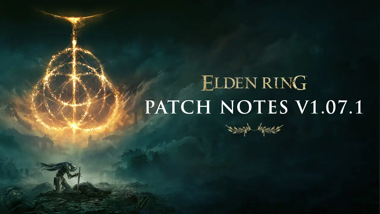 Elden Ring update 1.07.1