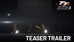 TT Isle of Man Ride on the Edge 3 Teaser Trailer