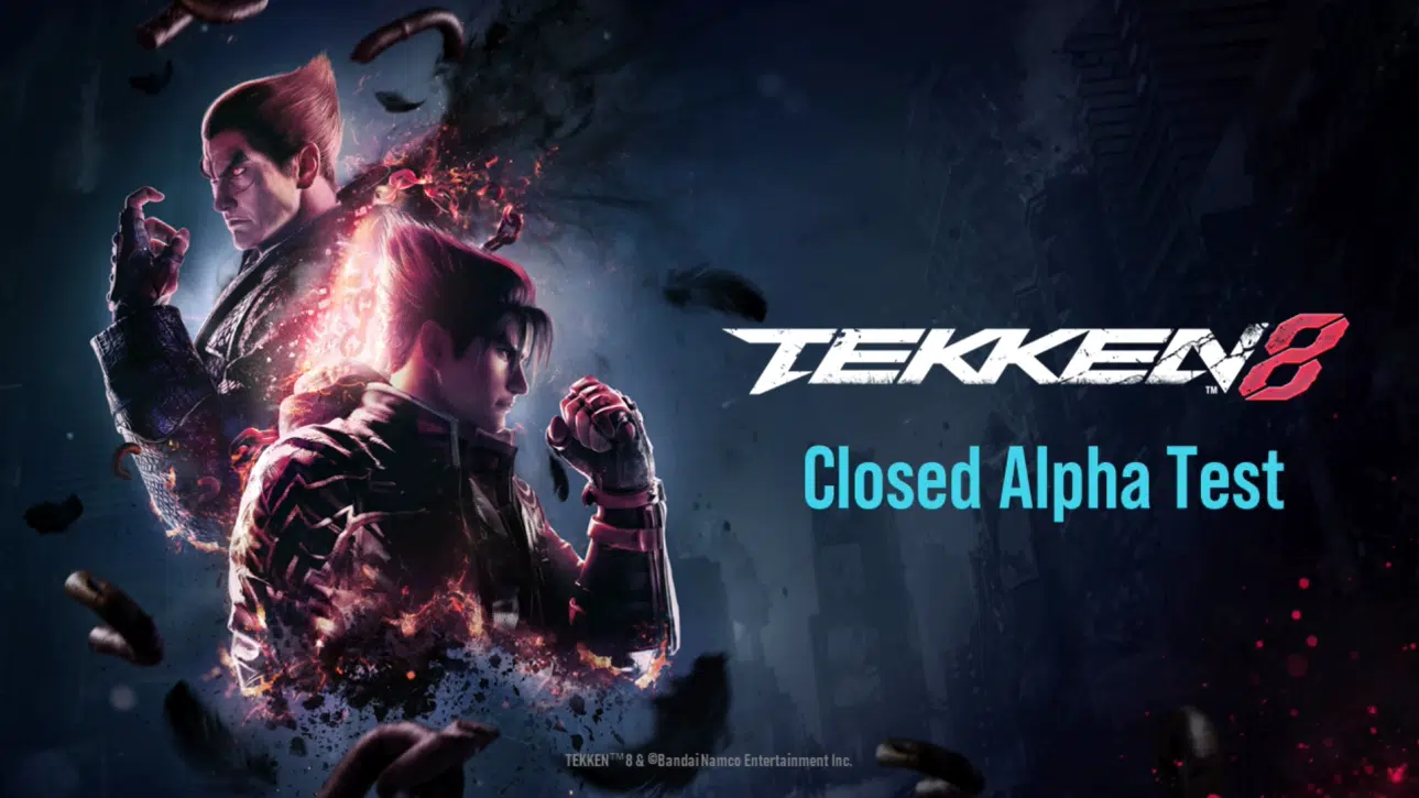Tekken 8 Closed Alpha North America