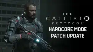 The Callisto Protocol Update 1.11