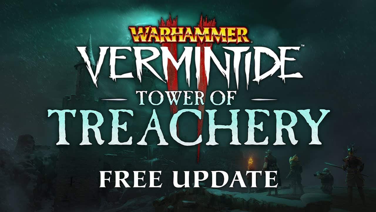 warhammer vermintide 2 tower of treachery