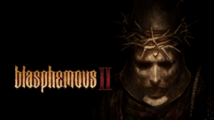 BLASPHEMOUS 2