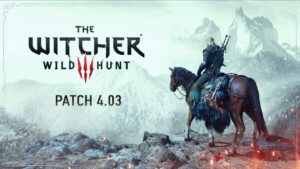 The Witcher 3 update 4.030