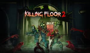 Killing Floor 2 Update 1.72