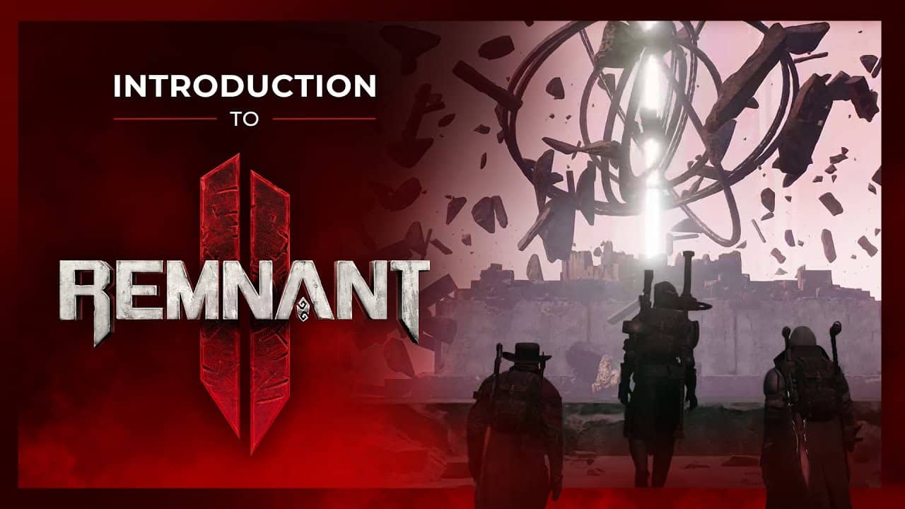 New Remnant 2 Trailer