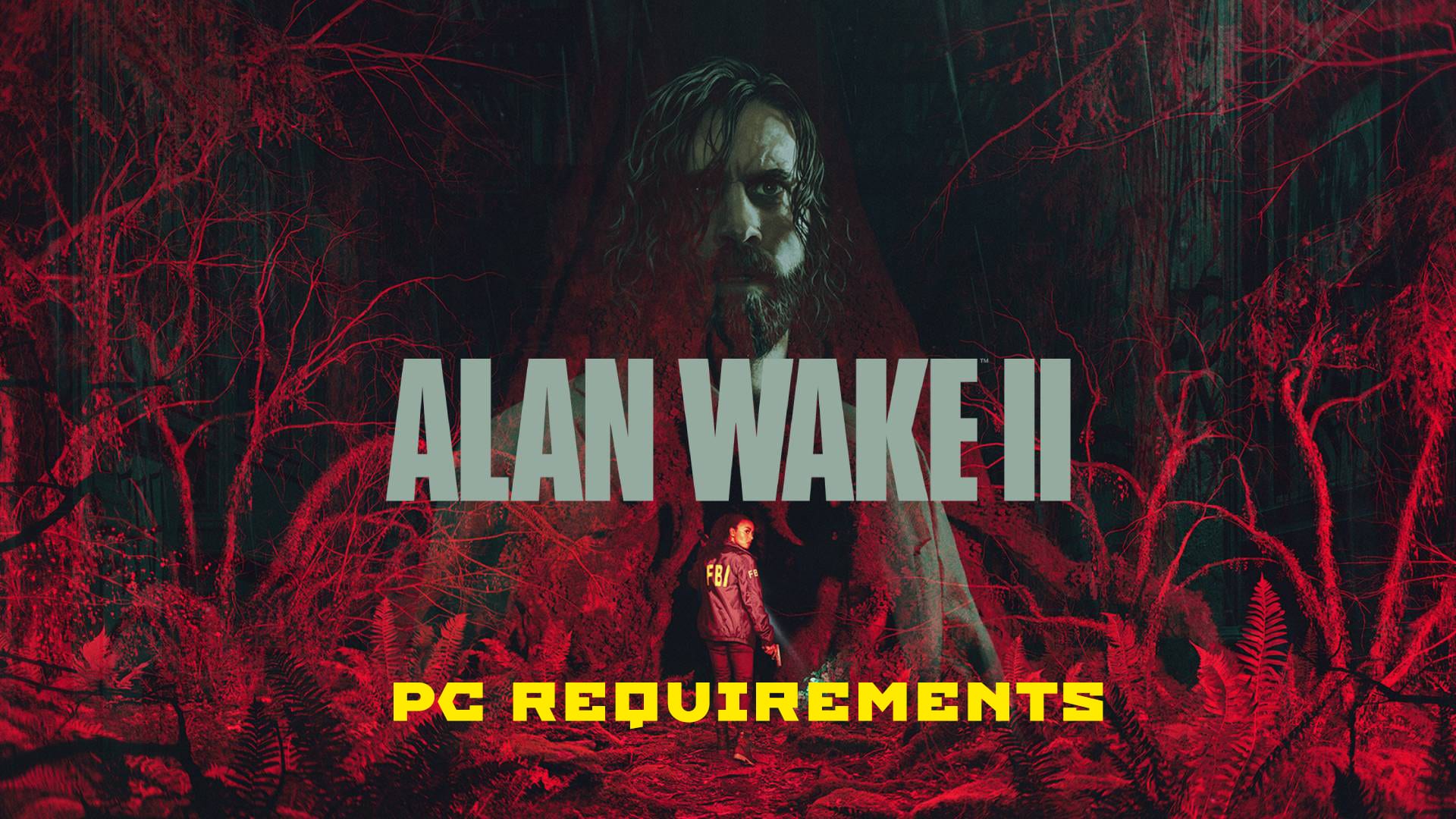 Alan Wake 2 PC System Requirements