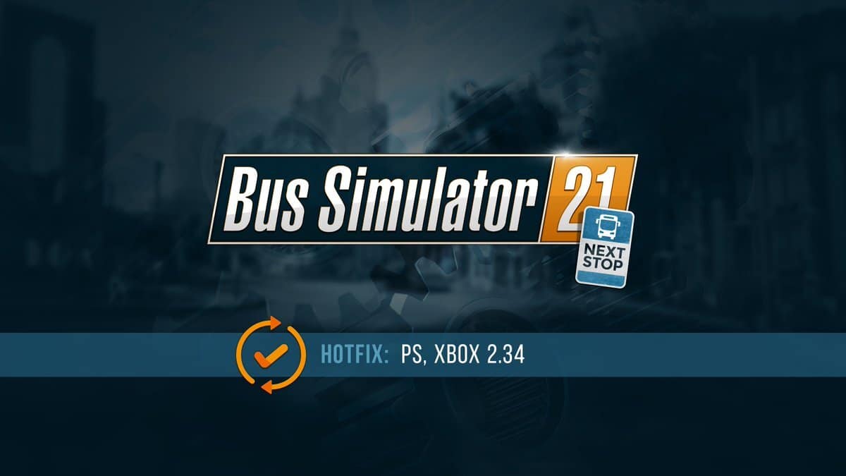 Bus Simulator 21 mise à jour 2.34