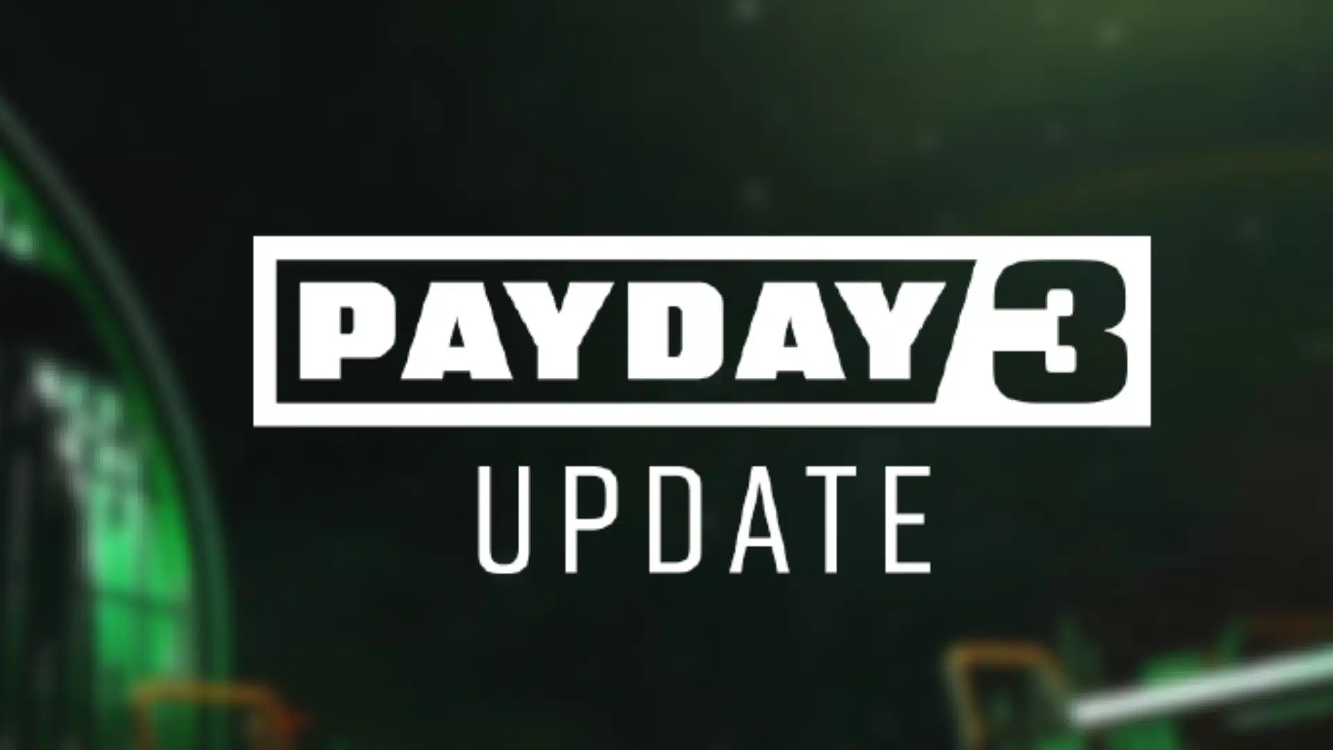 Payday 3 Update 1.000.019 December 12