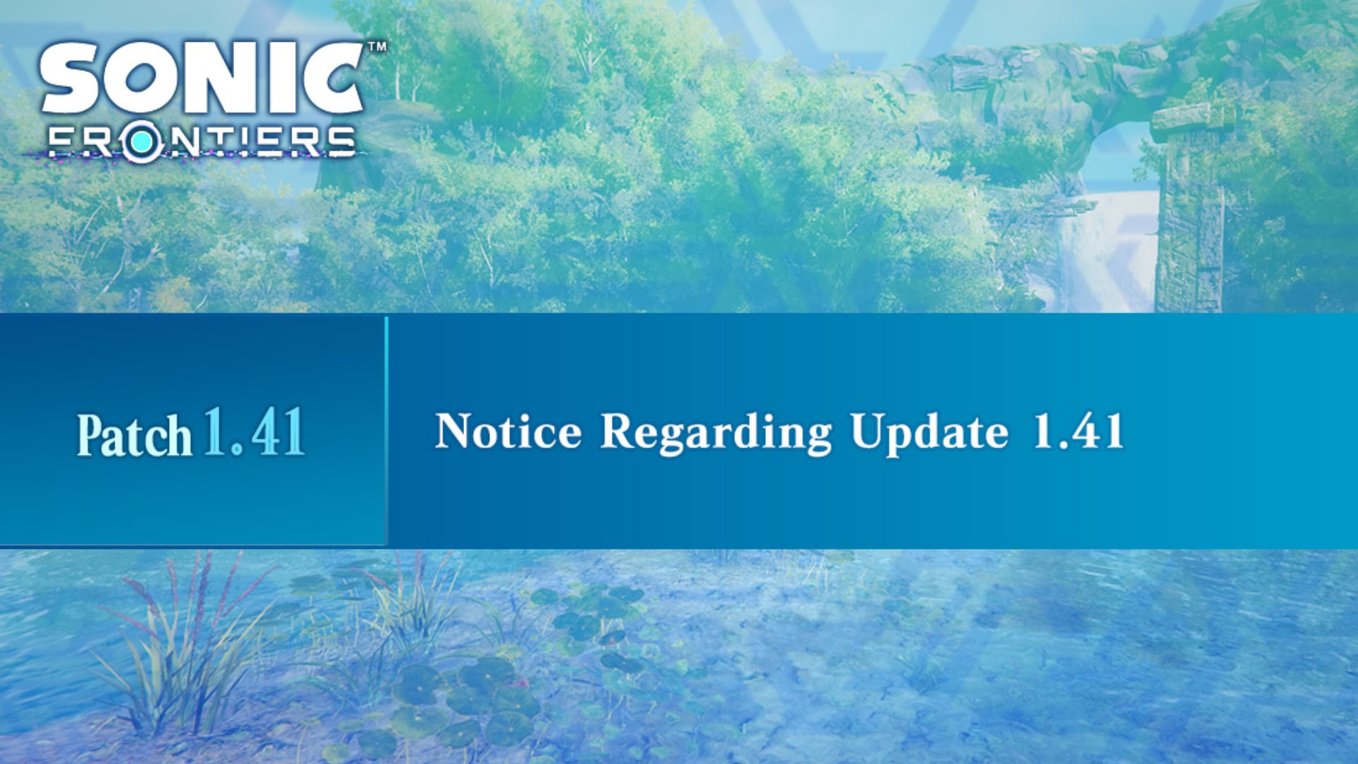Sonic Frontiers Update 1.41