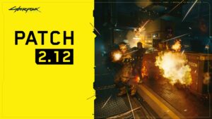 Cyberpunk 2077 Update 2.120