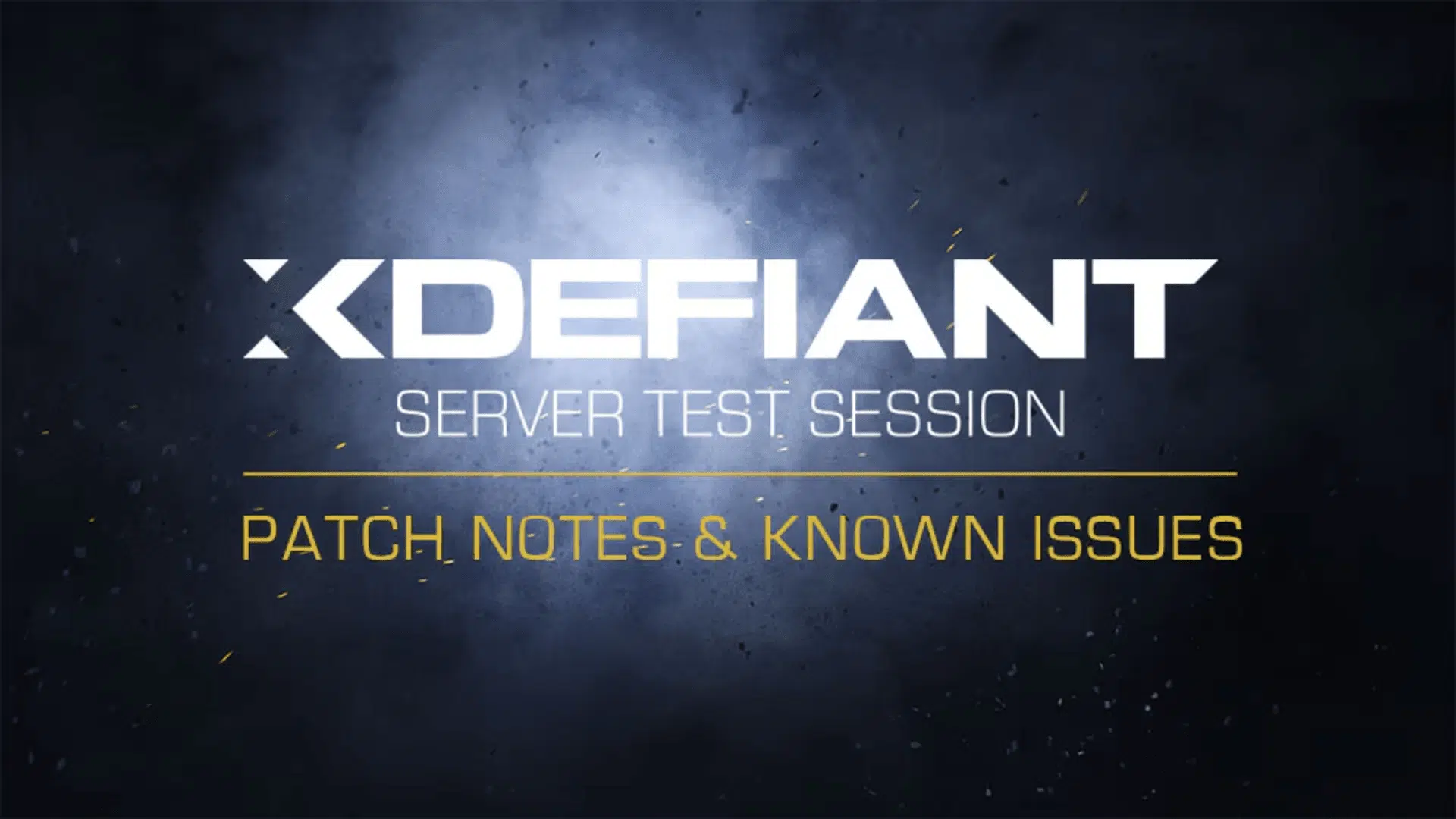 XDefiant Patch Notes