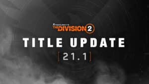 The Division 2 Update 1.72
