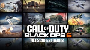 Call of Duty Black Ops 6 scorestreaks