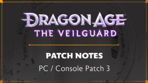 Dragon Age: The Veilguard Update 01.000.004