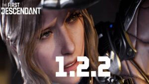 The First Descendant update 1.40 update 1.040