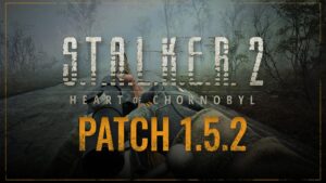 STALKER 2 Update on July 24
