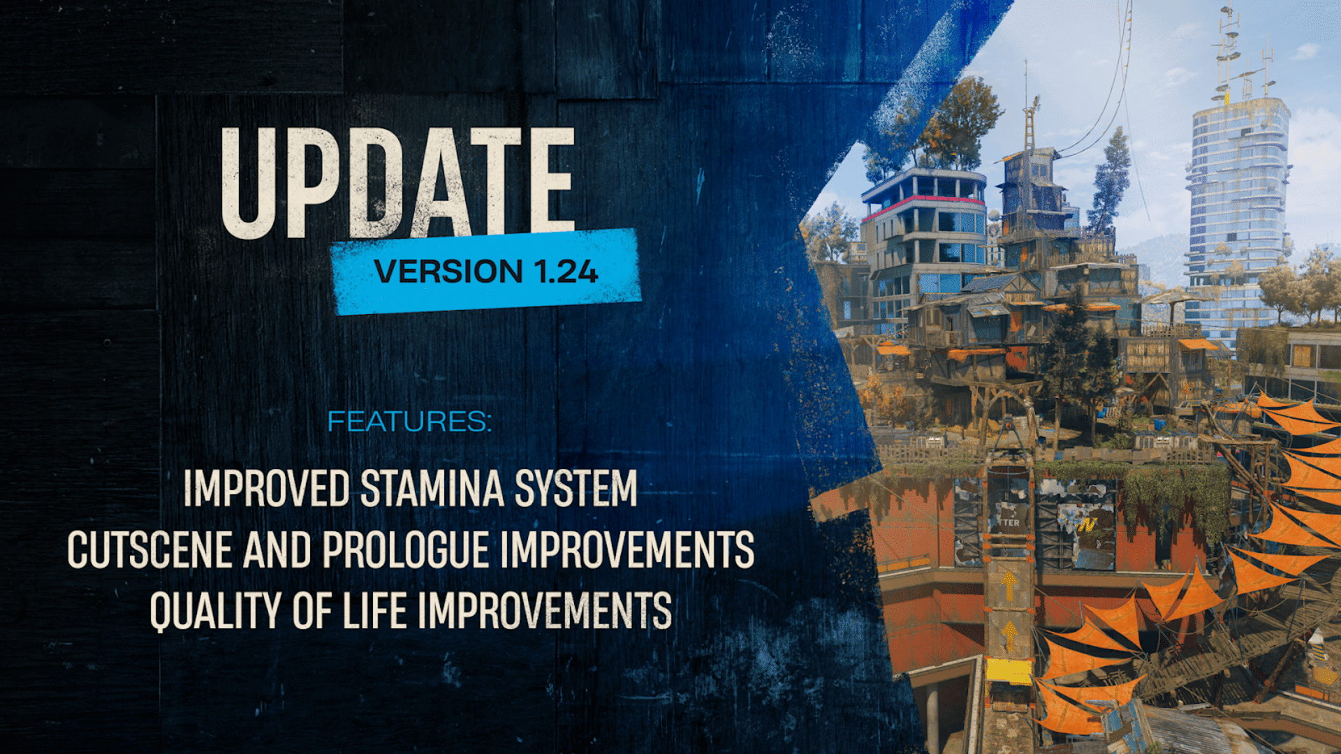 Dying Light 2 Update 1.077 for Version 1.24 Improve Stamina, Improves Game Experience