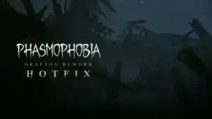 Phasmophobia Latest Update 1.000.022