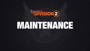 The Division 2 down aug. 26