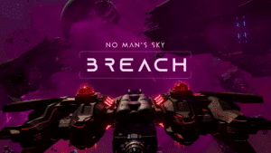 No Man's Sky Breach Update