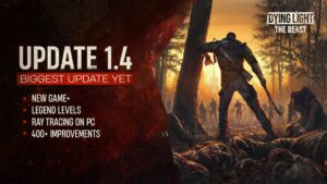 Dying Light: The Beast Update 1.004