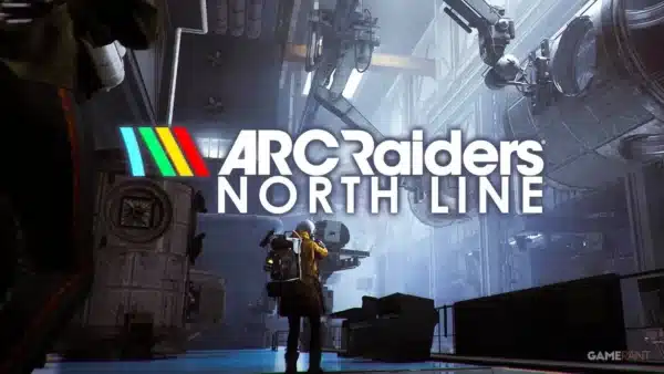 ARC Raiders The North Line Update Version 1.000.008 Ushers in First Content Drop
