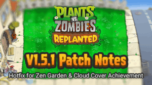 Plants vs. Zombies: Replanted update 1.510