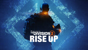 The Division 2 Year 8 "Rise Up" Update