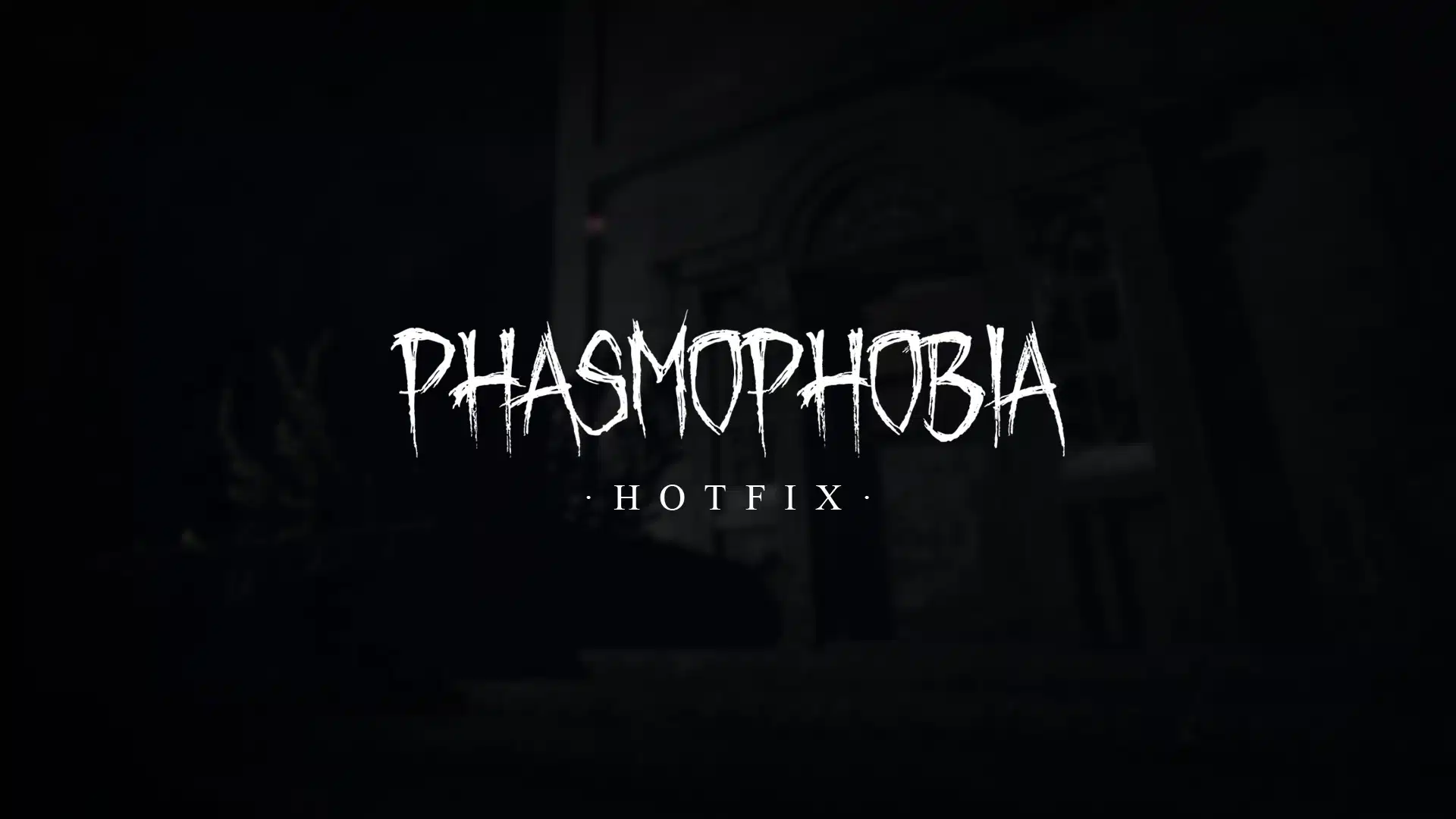 Phasmophobia Hotfix for May 15