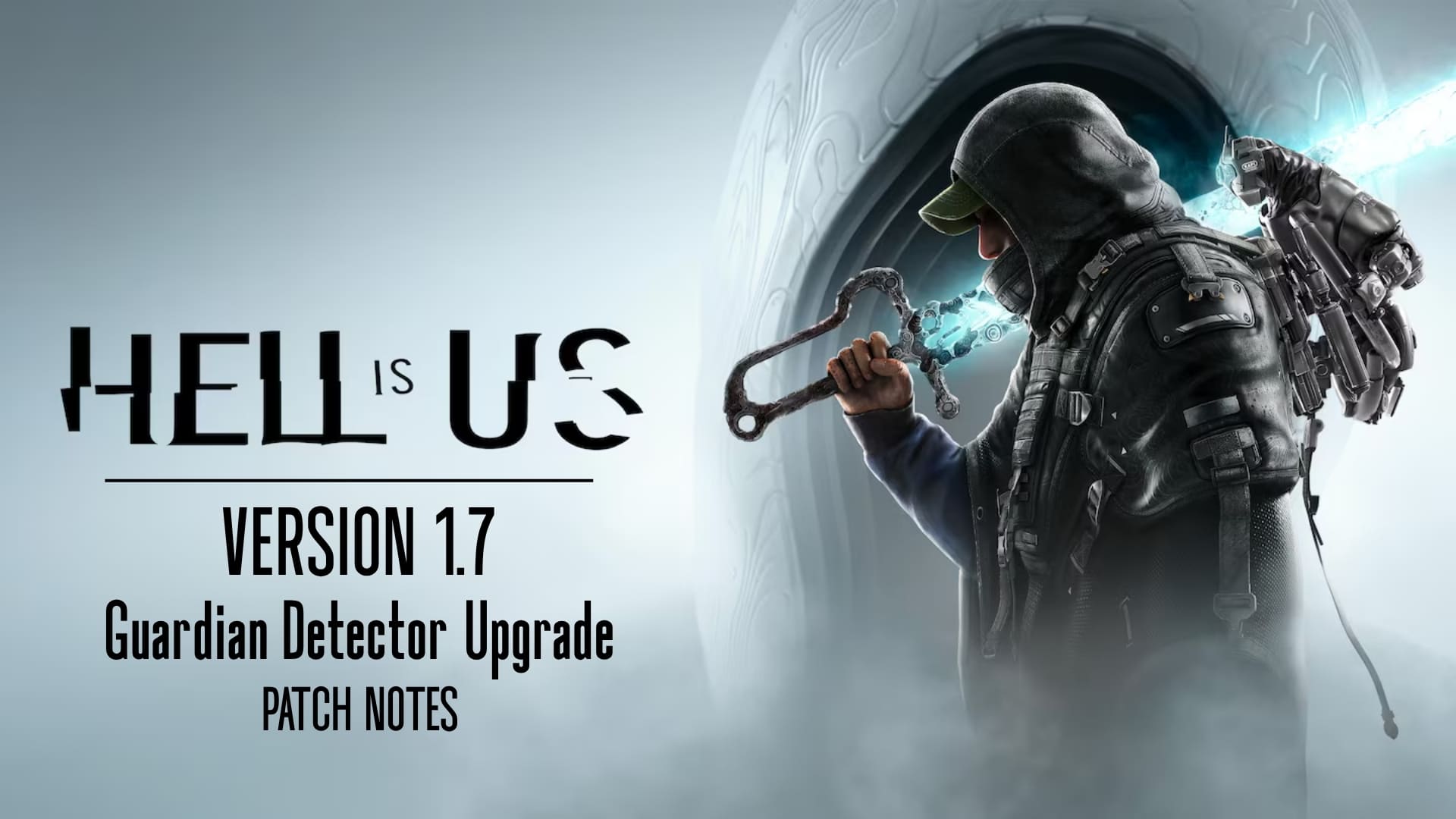 Hell Is Us Update 1.011