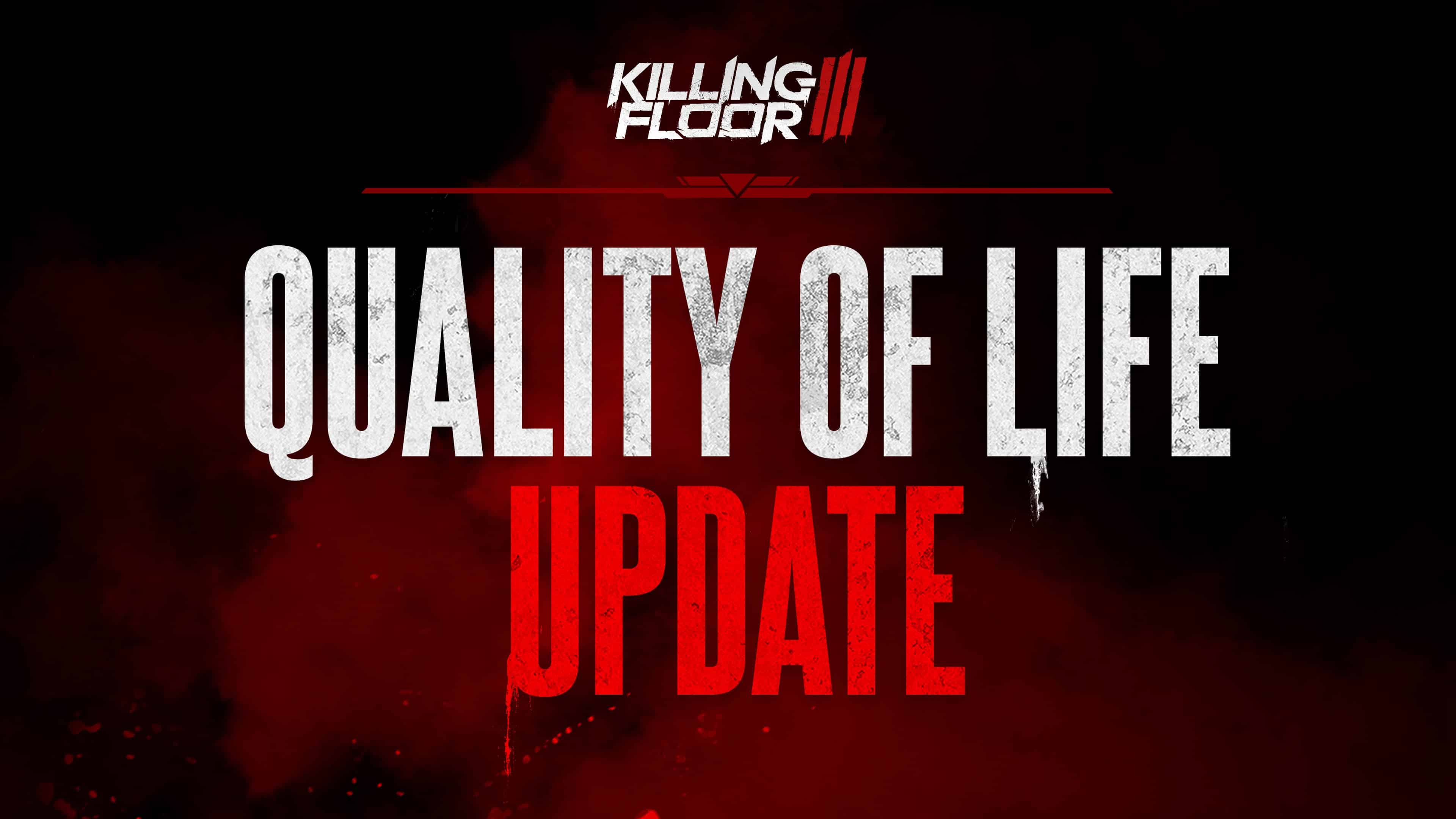 Killing Floor 3 Update 2.017