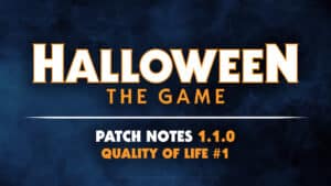 Halloween: The Game New Update 1.016
